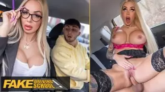 Fake Driving School - Alluring Blonde busty MILF takes college age youngster on a very special driving test