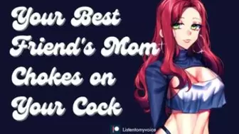 Your Best Friend's Mom is a Hot MILF & She Wants Your Rod [Submissive slut]