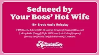 [Erotic Audio] Seduced by Your Boss’ Alluring Ex-wife [Gentle Fdom] [Milf] [Breeding] [Cheating]