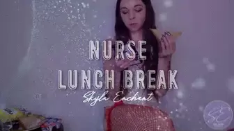 Nurse Lunch Break