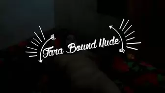 Fara bound nude (MP4 Format)