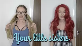 Your little step sisters