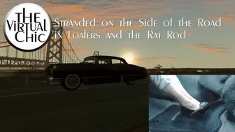 Stranded on the Side of the Road in Loafers and the Rat Rod (mp4 720p)