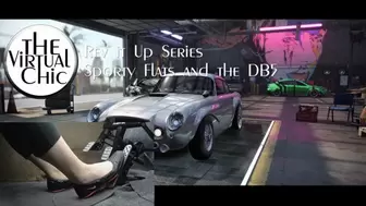 Rev it Up Series: Sporty Flats and the DB5 (mp4 720p)