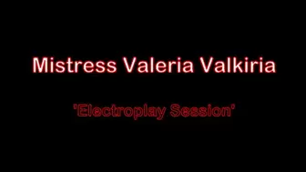 'Electroplay Session' by Mistress Valeria Valkiria - high resolution