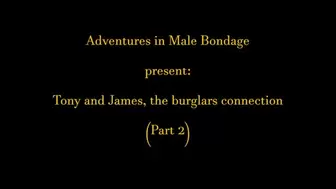 Tony and James, the burglars connection (Part 2)-WMV