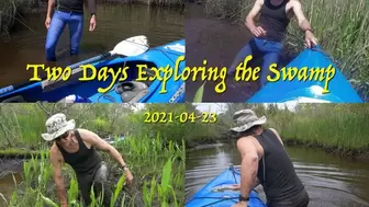 Two Days Exploring the Swamp, 2021-04-23