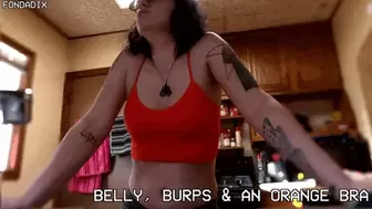 Belly, burps & an orange bra [MP4 - 4K]