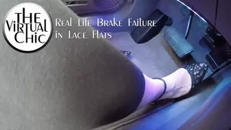 Real Life Brake Failure in Lace Flats (mp4 720p)
