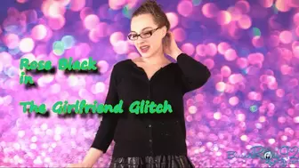 The Girlfriend Glitch-MP4