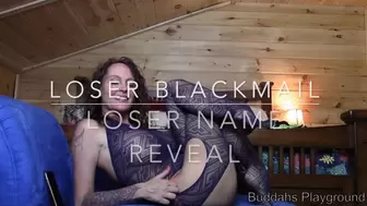 Loser Blackmail Hit List Name Reveal