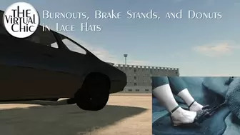 Burnouts, Brake Stands, and Donuts in Lace Flats (mp4 1080p)