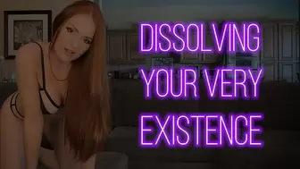 Dissolving Your Very Existence 1080p
