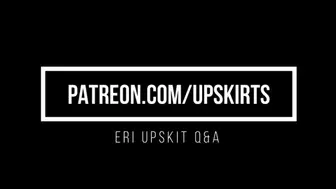 18 Year Old Eri's Upskirt Q&A