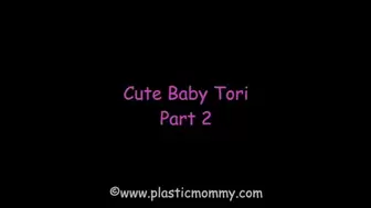 Cute Baby Tori: Part 2