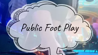 Public Foot Play in Sandals