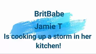 BritBabe Jamie T cooks up a storm in her Kitchen!