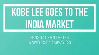 Kobe Lee goes to the India market MP4