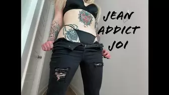 Jean Addict JOI