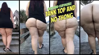 TheJuiceRoom: Tank Top and No Thong