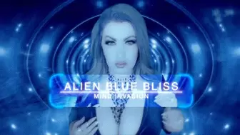 Alien Blue Bliss- Mind Invasion 4K