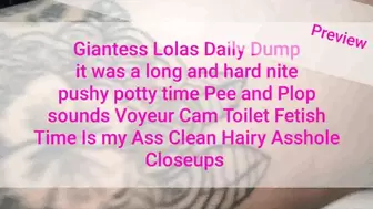 Giantess Lolas Daily Dump it was a long and hard nite pushy potty time Pee and Plop sounds Voyeur Cam Toilet Fetish Time Is my Ass Clean Hairy Asshole Closeups mkv