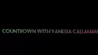 Countdown With Vanessa Callahan (Audio Only)