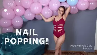 Nail pop your Last "columns of balloons" By Alice - 4K