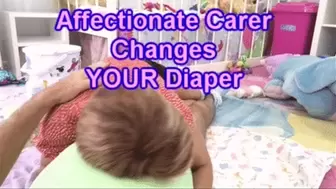 Affectionate Carer Changes YOUR Diaper