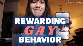 Rewarding Gay Behavior