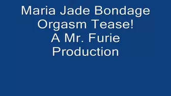 Maria Jade Bondage Orgasm Tease! WMV Small Flile