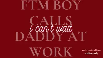 voicemail for step-daddy from his ftm boy