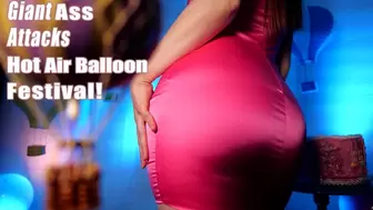 Giant Ass Attacks Hot Air Balloon Festival (4K)