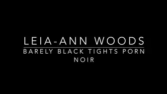 Barely Black Tights Noir Film