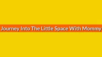 Journey Into The Little Space With Step-Mommy ABDL Age Regression Audio