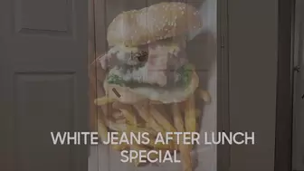 WHITE JEANS AFTER LUNCH SPECIAL