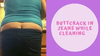 Exposed Butt Crack While Cleaning