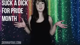 Suck a dick for Pride month