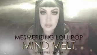 Mesmerizing Lollipop Mind Melt HFO HD