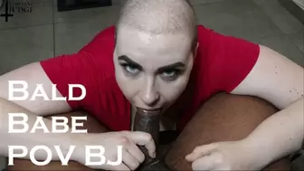 Bald Babe POV BJ