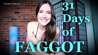 31 Days of Faggotry