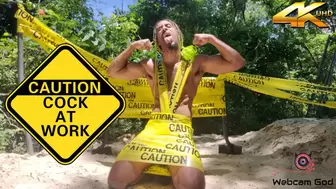 CAUTION: Cock At Work (4K)