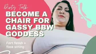 Become A Chair for Gassy BBW Goddess Kaylee Graves