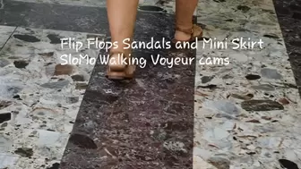 Flip Flops Sandals and Mini Skirt SloMo Walking Voyeur cams