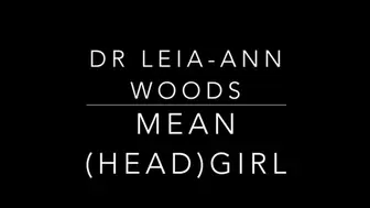 Mean Head girl - HD