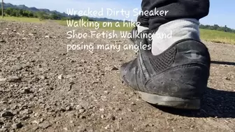 Wrecked Dirty Sneaker Walking on a hike Shoe Fetish Walking and posing many angles