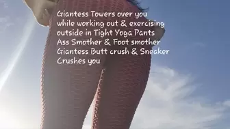 Giantess Towers over you while working out & exercising outside in Tight Yoga Pants Ass Smother & Foot smother Giantess Butt crush & Sneaker Crushes you