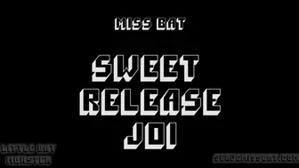 Sweet release JOI