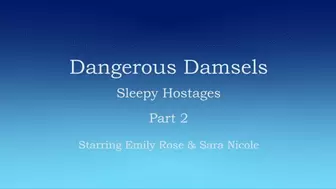 Sleepy Hostages - Part 2 LARGE