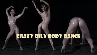 Crazy Oily Body Dance (no sound)